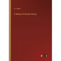 A Manual of Ancient History