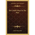 The Child's Place in the Plan
