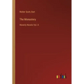The Monastery: Waverly Novels Vol. X