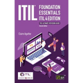 ITIL(R) Foundation Essentials ITIL 4 Edition: The ultimate revision guide