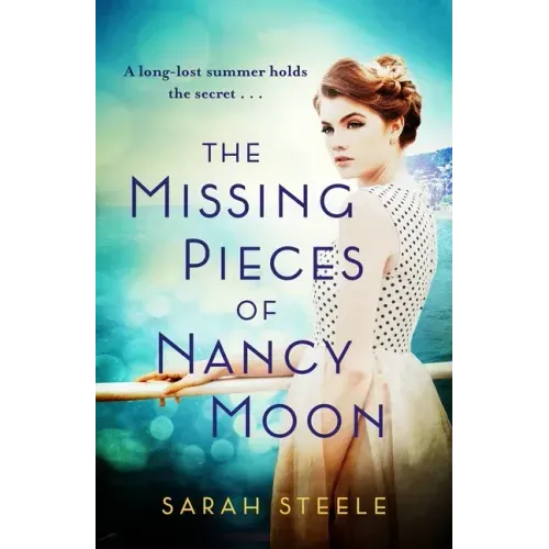 The Missing Pieces of Nancy Moon