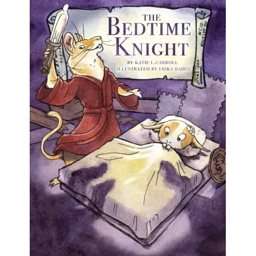 The Bedtime Knight