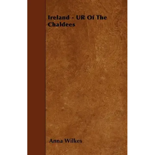 Ireland - UR Of The Chaldees