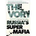 The Vory: Russia's Super Mafia