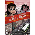 History Comics: Rosa Parks & Claudette Colvin: Civil Rights Heroes