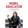 Rebel Educator: Create Classrooms Where Impact and Imagination Meet
