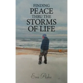 Finding Peace Thru the Storms of Life
