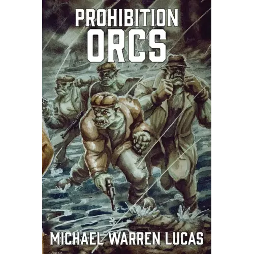 Prohibition Orcs