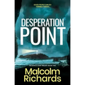 Desperation Point: A Chilling Thriller of Murder and Manipulation