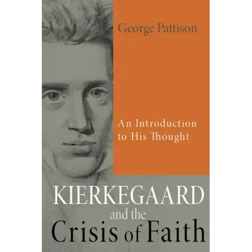 Kierkegaard and the Crisis of Faith