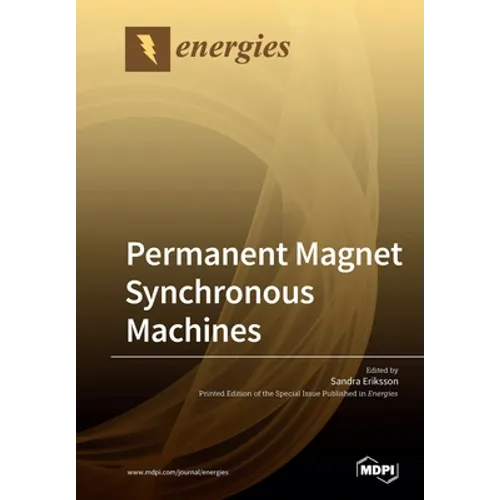 Permanent Magnet Synchronous Machines