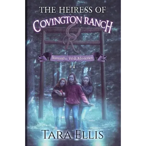 The Heiress of Covington Ranch