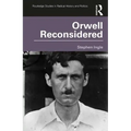 Orwell Reconsidered