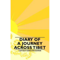 Diary of a Journey Across Tibet