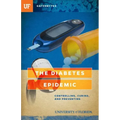The Diabetes Epidemic: Controlling, Curing, and Prevention