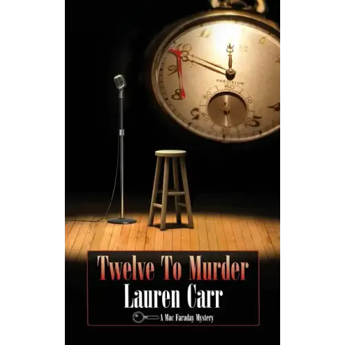 Twelve to Murder: A Mac Faraday Mystery
