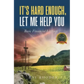 It's Hard Enough, Let Me Help You: Basic Financial Letiracy