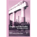 Empire and the Gothic: The Politics of Genre