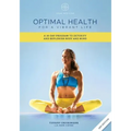 Optimal Health for a Vibrant Life: A 30-Day Program to Detoxify and Replenish Body and Mind