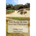 The Body in the Nature Preserve