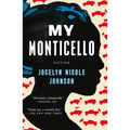 My Monticello: Fiction
