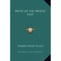 Myth of the Mystic East