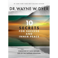 10 Secrets for Success and Inner Peace