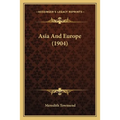 Asia And Europe (1904)