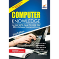 Computer Knowledge for SBI/ IBPS Clerk/ PO/ RRB/ RBI/ SSC/ Railways/ Insurance Exams 2nd Edition