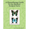 A Chemotherapy Guide for the Medical-Surgical Nurse