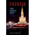 Fatima: The Great Sign