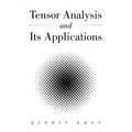 Tensor Analysis and Its Applications