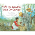 In the Garden with Dr. Carver