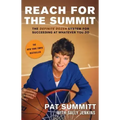 Reach for the Summit: The Definite Dozen System for Succeeding at Whatever You Do
