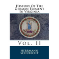 History Of The German Element In Virginia: Vol. II