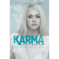 Karma Incorporated: The Complete Karma Inc. Series