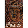 The Kybalion: A Study of the Hermetic Philosophy of Ancient Egypt and Greece