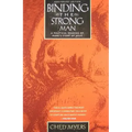 Binding the Strong Man