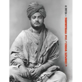 The Complete Works of Swami Vivekananda, Volume 4: Addresses on Bhakti-Yoga, Lectures and Discourses, Writings: Prose and Poems, Translations: Prose a