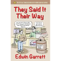 They Said It Their Way: The Official Tennessee Book of By-Words and Old Sayings