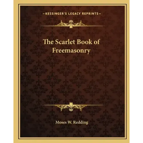 The Scarlet Book of Freemasonry