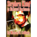 Stephen King Is Richard Bachman