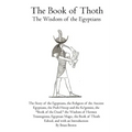 The Book of Thoth: The Wisdom of the Egyptians