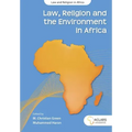 Law, Religion and the Environment in Africa