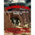 Alien Strongholds on Earth: Secret UFO Bases Exist All Around Us