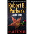 Robert B. Parker's Angel Eyes