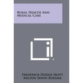 Rural Health and Medical Care