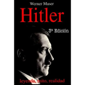 Hitler: Leyenda, mito, realidad