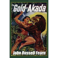 The Gold of Akada: A Jungle Adventure Novel: Anjani, Book One