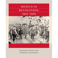 Mexico in Revolution, 1912-1920